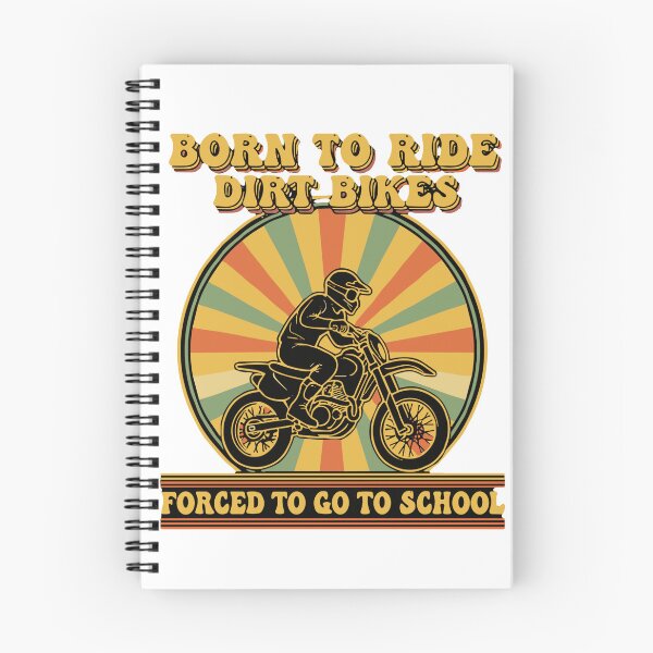 Item preview, Born To Ride Dirt Bikes Forced To Go To School Motocross Student designed and sold by SofiBlair.