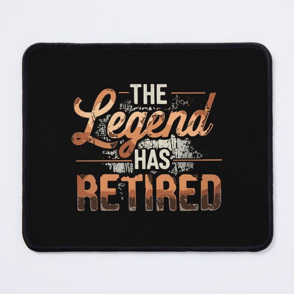 Item preview, The Legend Has Retired Happy Retirement Retiree designed and sold by SofiBlair.