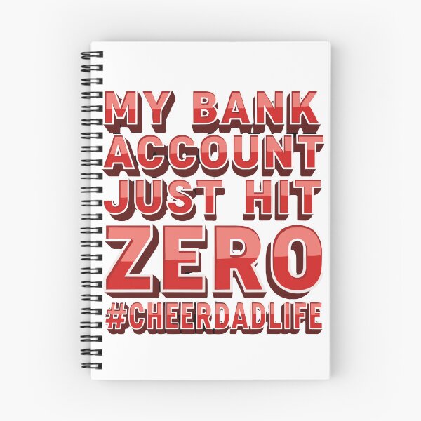 Item preview, My Bank Account Just Hit Zero Cheerdadlife Funny Cheer Dad Cheerleading Father designed and sold by SofiBlair.