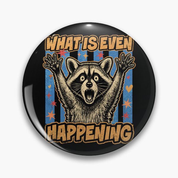 Item preview, What is Even Happening Confused Sarcastic Raccoon Funny designed and sold by watanabeee.