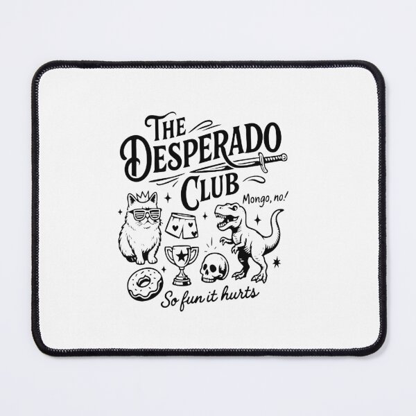 Item preview, The Desperado Club designed and sold by gailblankenship.