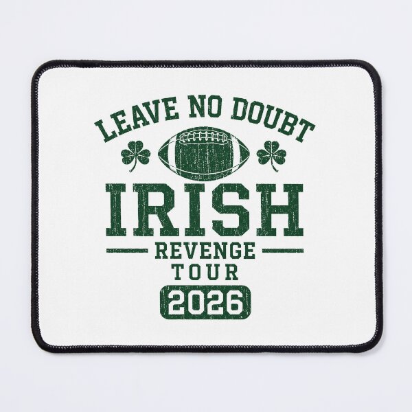Item preview, Leave No Doubt Irish Revenge Tour 2026,Notre Dame Football designed and sold by CloudyPress.