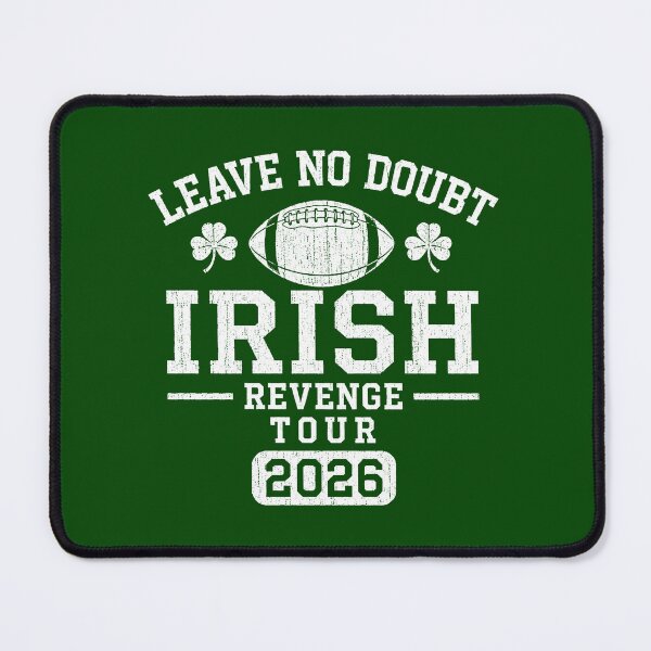 Item preview, Leave No Doubt Irish Revenge Tour 2026,Notre Dame Football designed and sold by CloudyPress.