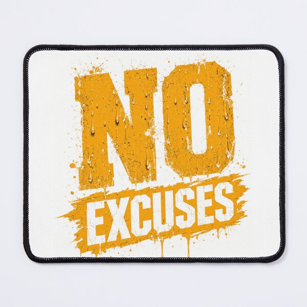 Item preview, No Excuses Motivational Gym Quote Design designed and sold by WearTheVibe Store.