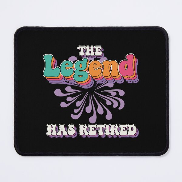 Item preview, The Legend Has Retired Retirement Celebration Retiree designed and sold by SofiBlair.
