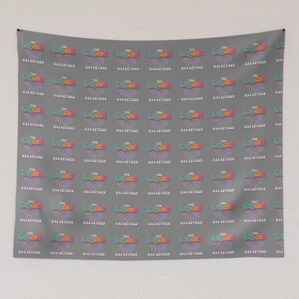 Item preview, The Legend Has Retired Retirement Celebration Retiree  designed and sold by SofiBlair.