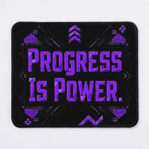 Item preview, Progress Is Power designed and sold by Geordesign.