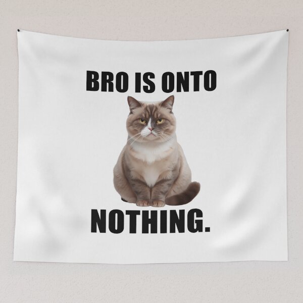 Item preview, . concern meme bro is onto nothing T-Shirt, Funny Cat Meme, Grumpy Cat Humor, Animal Lover Joke, Internet Meme Graphic Tee designed and sold by pawsome purrfect.