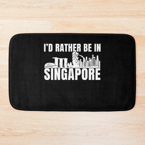 Item preview, I'd Rather Be In Singapore Love Singapore designed and sold by ShirTomDesigns.