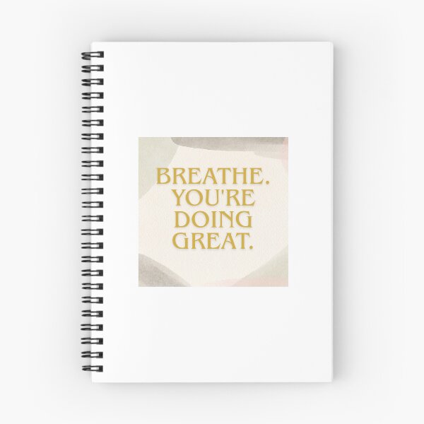 Item preview, Breathe You're Doing Great Quote designed and sold by kd2010.