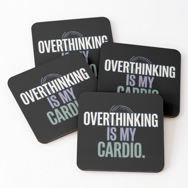 Item preview, Overthinking Is My Cardio | Funny Overthinker Mental Health designed and sold by Amr Darwish Graphic designer.