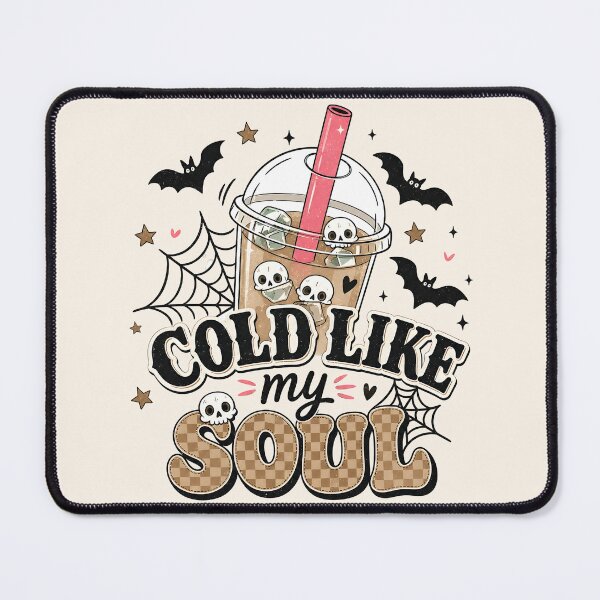 Item preview, Funny Cold Like My Soul Coffee designed and sold by legendaryskins.