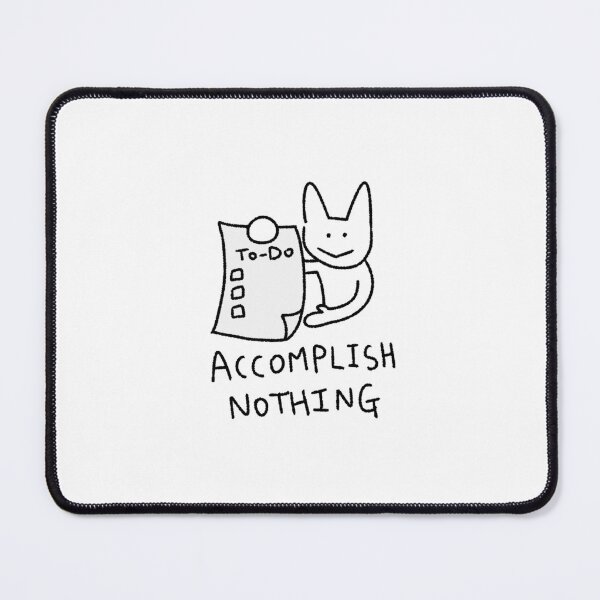 Item preview, Funny Cat Sticker – Accomplish Nothing, Quirky Humorous Cat designed and sold by lazydayz16.