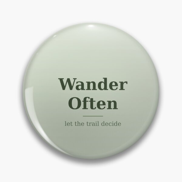 Item preview, Wander Often Nature Print designed and sold by kd2010.