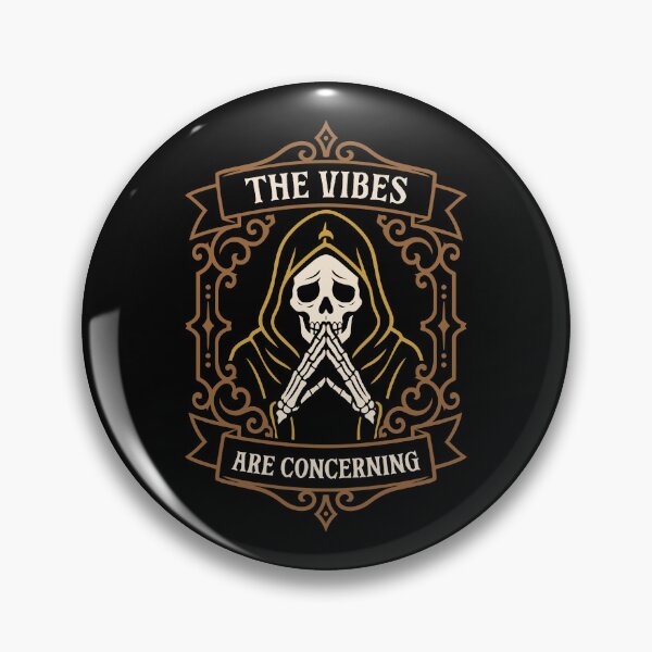 Item preview, The Vibes are Concerning Dark Humor designed and sold by pixeptional.