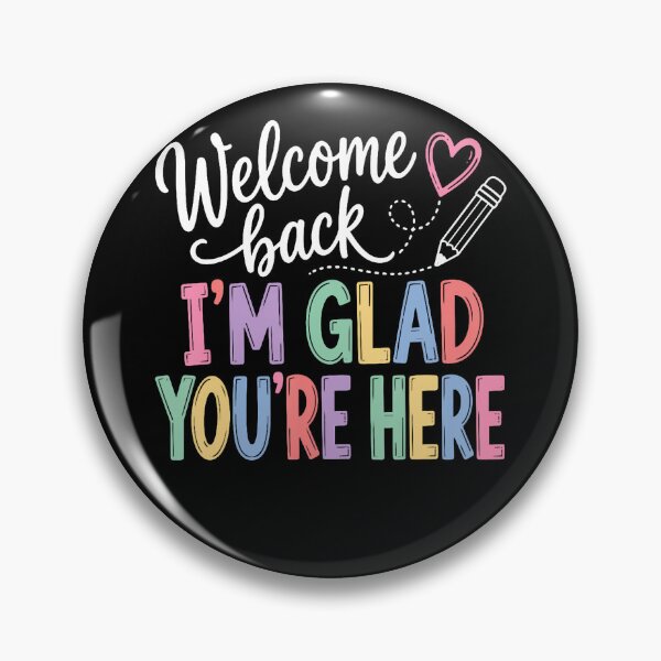 Item preview, Welcome Back I'm Glad You're Here designed and sold by Krwasatoune.