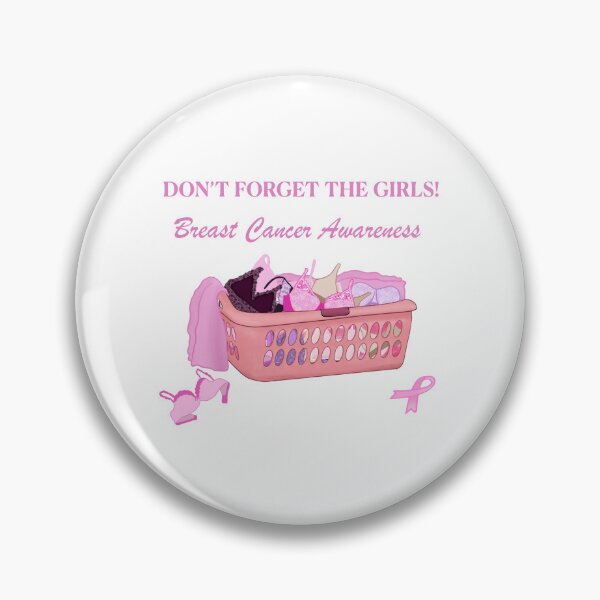Item preview, Don’t Forget The Girls Breast Cancer Awareness designed and sold by daphsam.