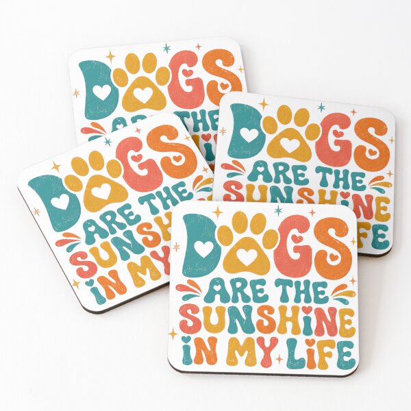 Item preview, Dogs Are The Sunshine In My Life Dog Lover Pet Parent Canine Owner designed and sold by SkeletonsDanger.
