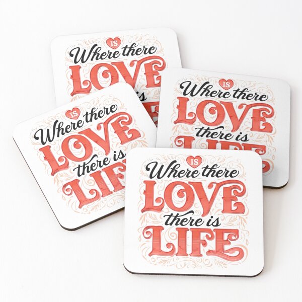 Item preview, Love There Is Life. designed and sold by Ashraf23.