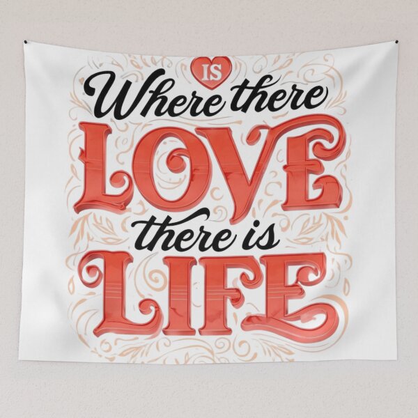 Item preview, Love There Is Life. designed and sold by Ashraf23.