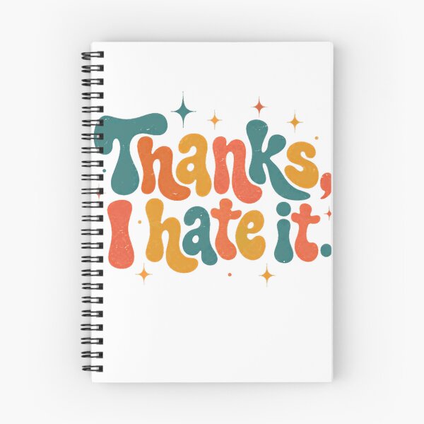 Item preview, Thanks, I Hate It Meme Sarcasm Internet Culture Humor Quote designed and sold by SkeletonsDanger.