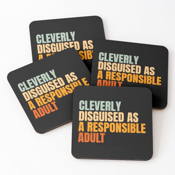 Item preview, Cleverly Disguised As A Responsible Adult designed and sold by Dondonmart.