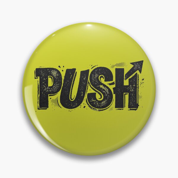 Item preview, Push Forward Motivation Arrow Vintage Grunge Typography designed and sold by KiwiRider.