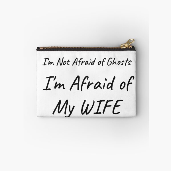 Item preview, I'm Not Afraid of Ghosts I'm Afraid of My Wife Funny Halloween Tee designed and sold by low battery meme design.