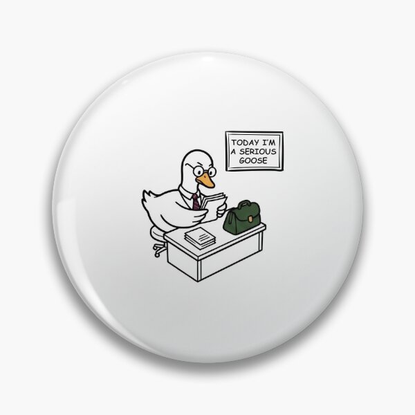 Item preview, Today I'm A Serious Goose designed and sold by Dondonmart.