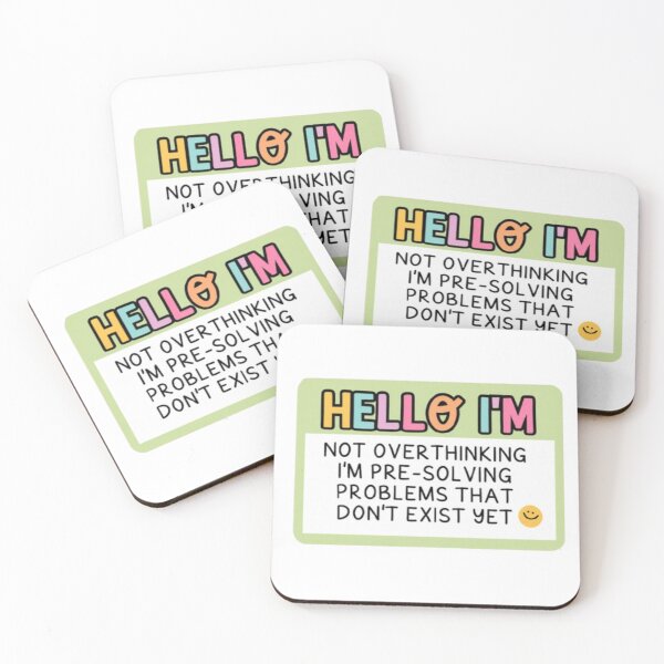 Item preview, Hello I'm Not Overthinking I'm Pre-Solving Problems designed and sold by stzl26.