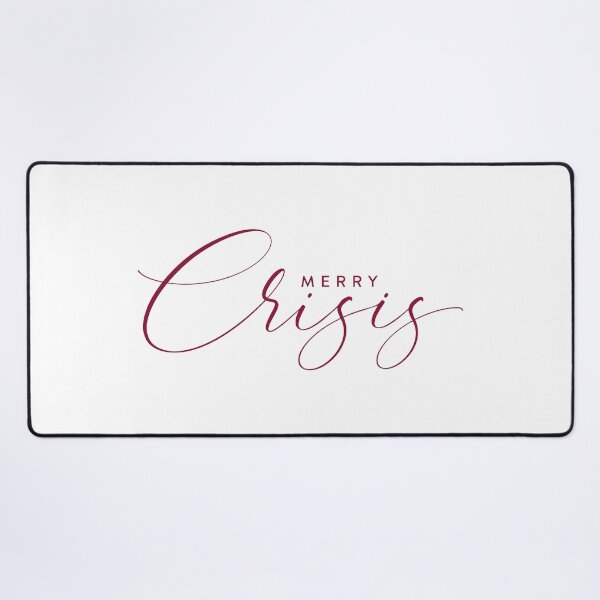 Item preview, Merry Crisis – Funny Sarcastic Christmas Typography designed and sold by astercat.