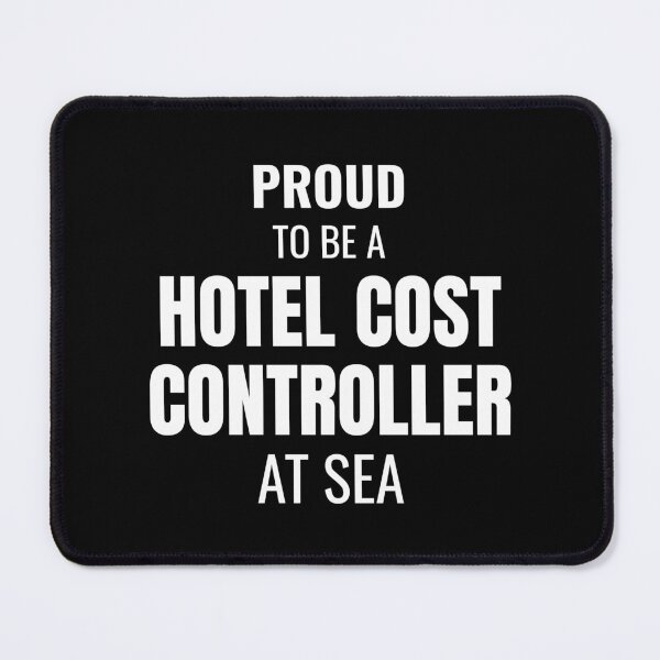 Item preview, Proud to be a Hotel Cost Controller at Sea (White) designed and sold by ShipCrewNation.