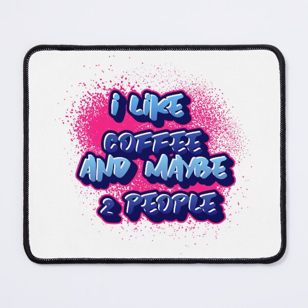 Item preview, I like Coffee and Maybe 2 people designed and sold by CreationsbYKz.