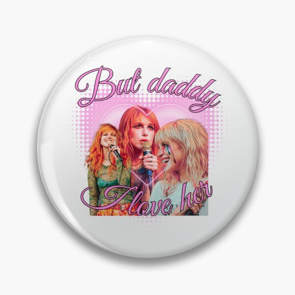 Item preview, But daddy I love Hayley Williams designed and sold by VeryMuchOnline.