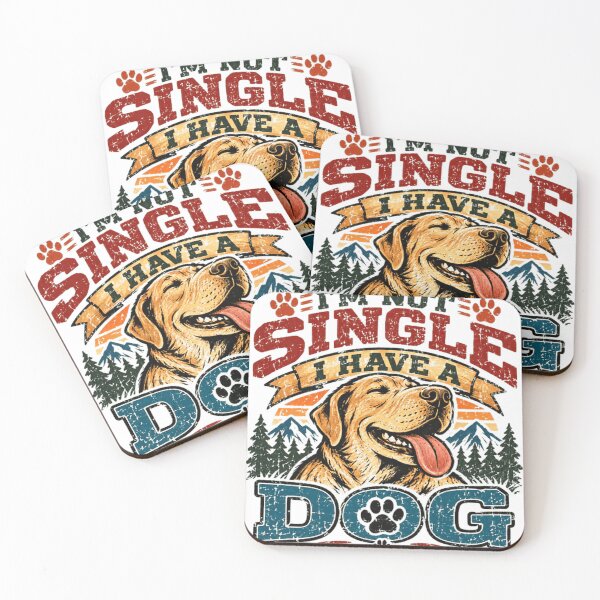 Item preview, I'm Not Single I Have A Dog Pet Parent Dog Lover designed and sold by SkeletonsDanger.