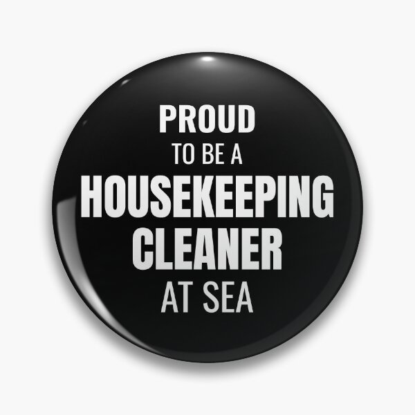 Item preview, Proud to be a Housekeeping Cleaner at Sea (White) designed and sold by ShipCrewNation.