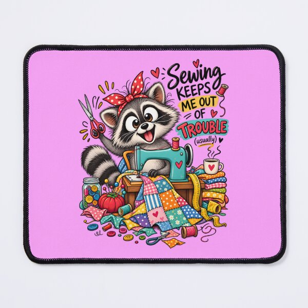 Item preview, Funny Sewing Raccoon – Cute Seamstress & Sewing Lover Design designed and sold by EverStitchStudio ★★★★★.