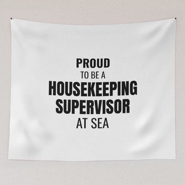 Item preview, Proud to be a Housekeeping Supervisor at Sea (Black) designed and sold by ShipCrewNation.