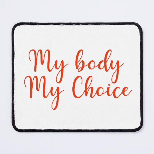 Item preview, My Body My Choice Feminist Pro Choice Women Rights designed and sold by teeperfect.