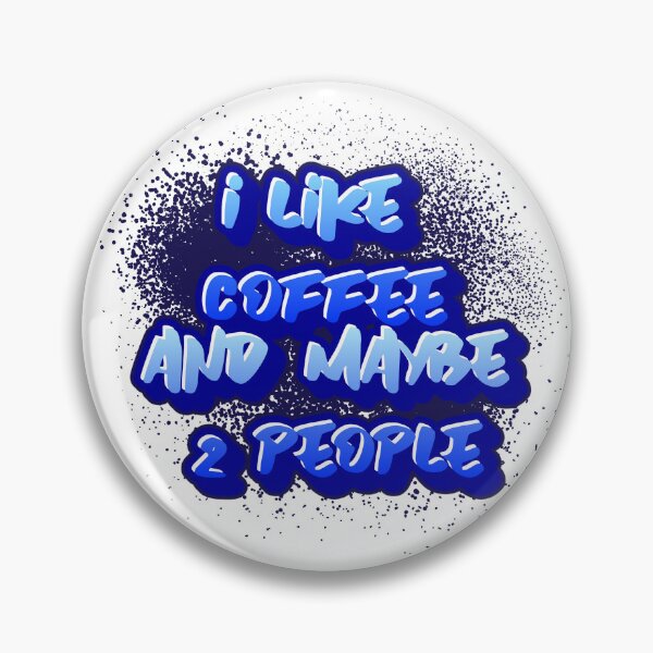 Item preview, I like coffee and maybe 2 people designed and sold by CreationsbYKz.