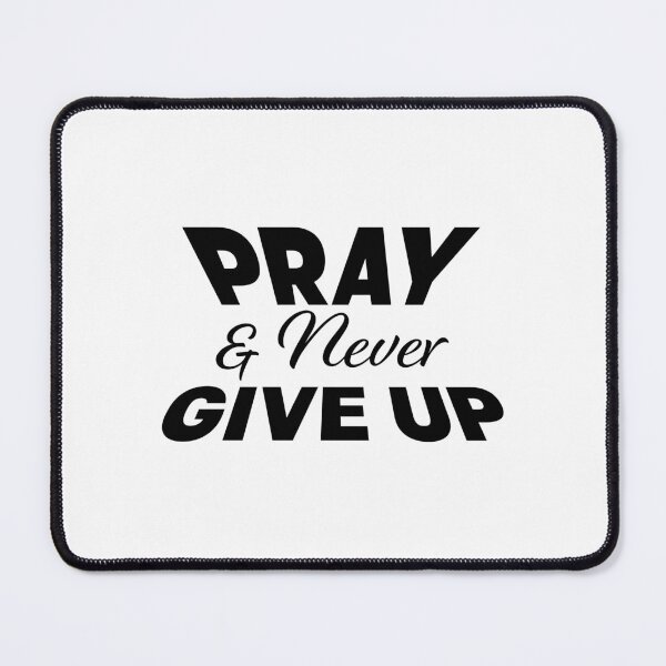 Item preview, Pray And Never Give Up – Christian Faith Typography T-Shirt Design designed and sold by CrossCrafted.