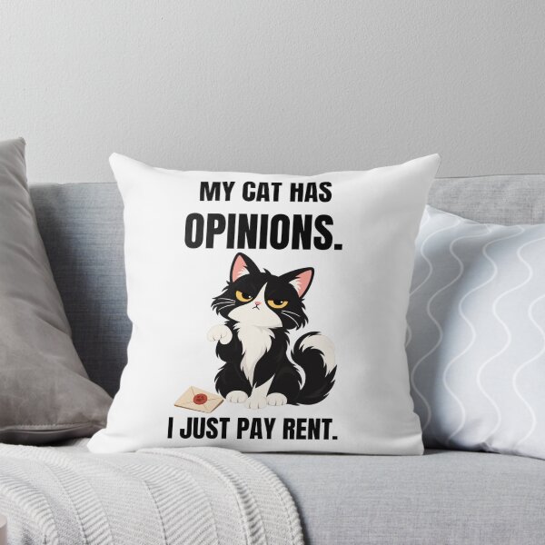 Item preview, My Cat Has Opinions I Just Pay Rent Funny Tuxedo Cat designed and sold by Savage Cat Quotes.