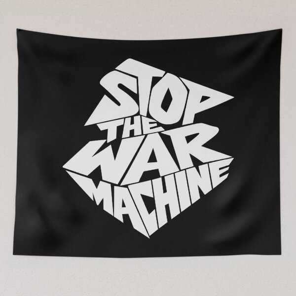 Item preview, Stop The War Machine designed and sold by DIRTYDUNNZ.