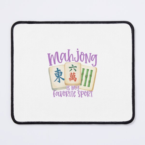 Item preview, Mahjong Is My Favorite Sport designed and sold by designclub.