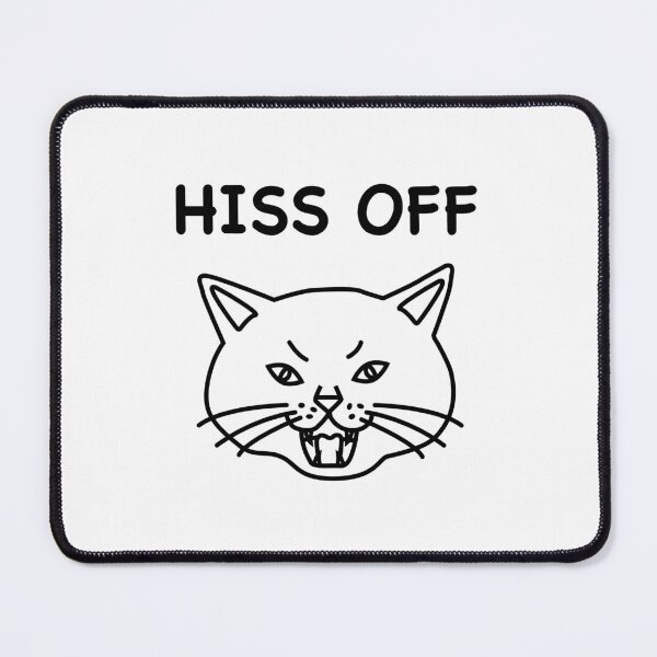 Item preview, HISS OFF designed and sold by Ulala Cafe.