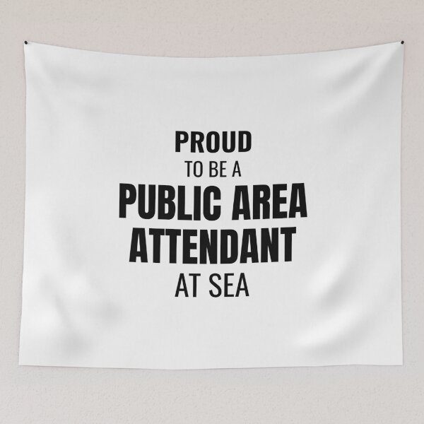 Item preview, Proud to be a Public Area Attendant at Sea (Black) designed and sold by ShipCrewNation.