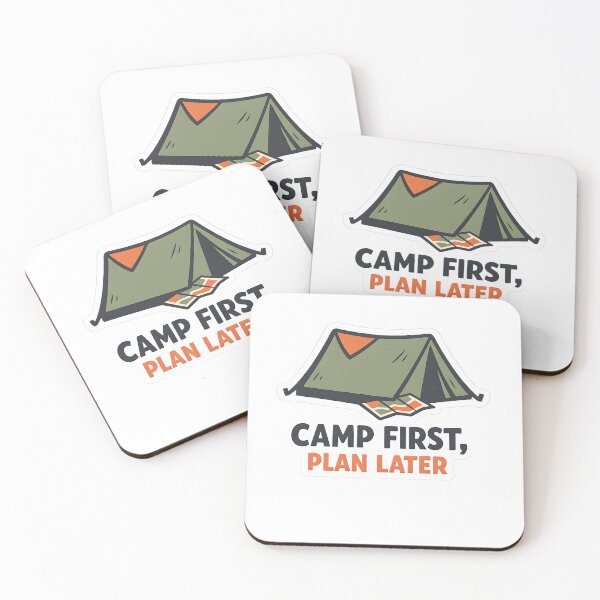 Item preview, Camp First Plan Later Minimal Camping Design designed and sold by Naviora.