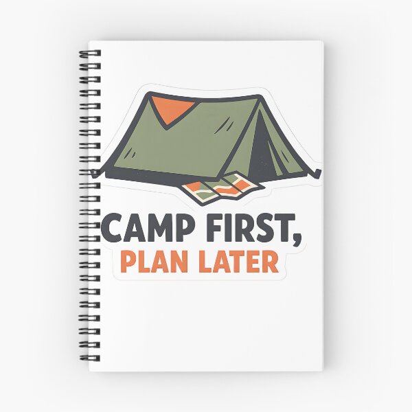 Item preview, Camp First Plan Later Minimal Camping Design designed and sold by Naviora.