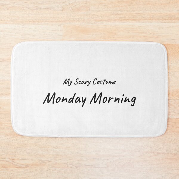Item preview, My Scary Costume Is Monday Morning Funny Halloween Tee designed and sold by low battery meme design.