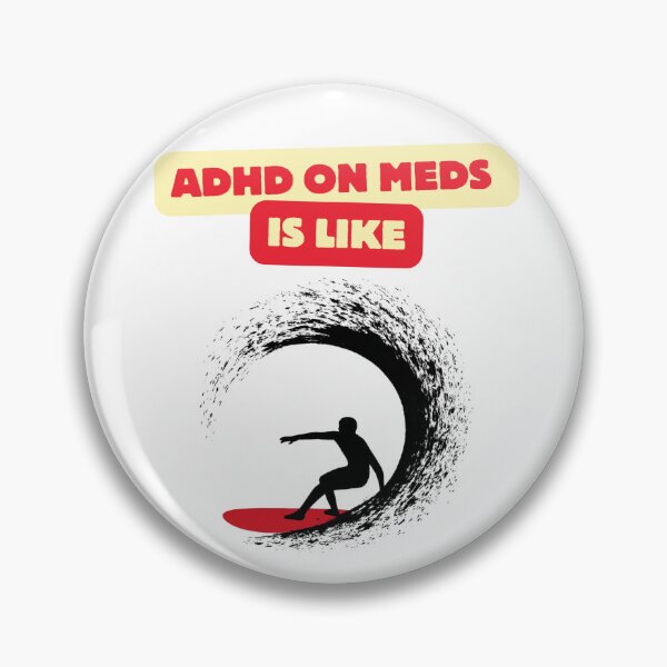 Item preview, ADHD on meds is like surfing. designed and sold by Neurospicy Trolls.
